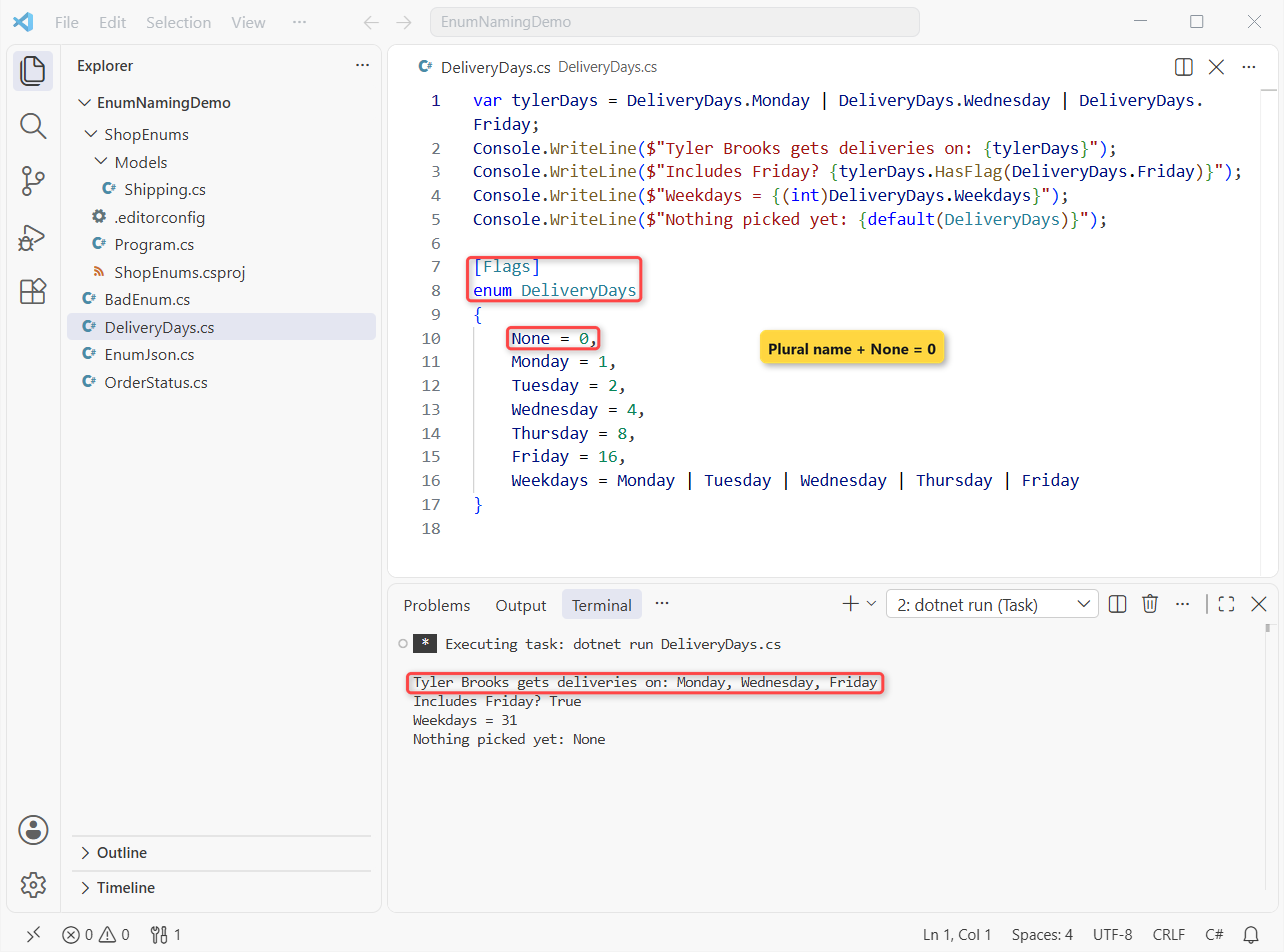 C# [Flags] enum with a plural name DeliveryDays, None = 0 and powers of two, printing Monday, Wednesday, Friday in the VS Code terminal